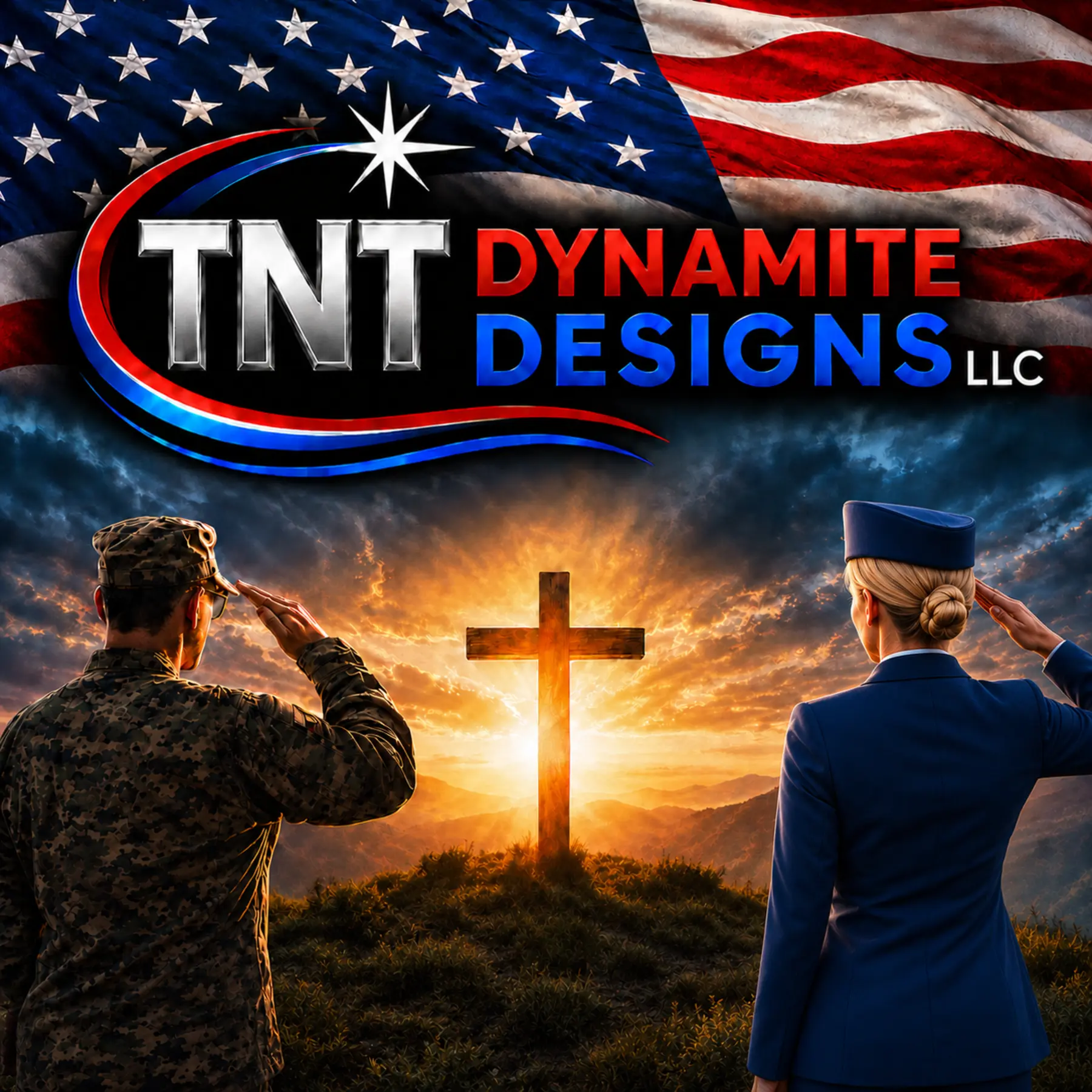 TNT Dynamite Designs artwork showing service members saluting the cross above the words Serving Our God and Country